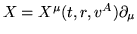 $X=X^\mu(t,r,v^A)\partial_\mu$